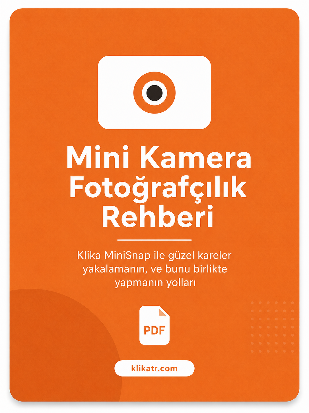Mini Kamera Fotoğrafçılık Rehberi (PDF)